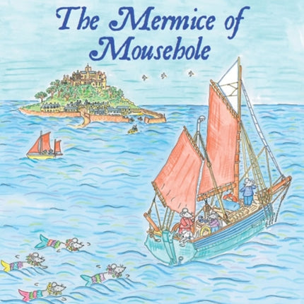 The Mermice of Mousehole