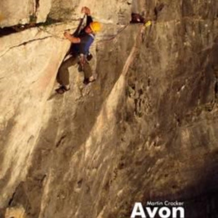 Avon Gorge: Climbers' Club Guide