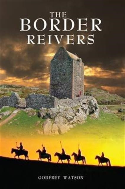 The Border Reivers