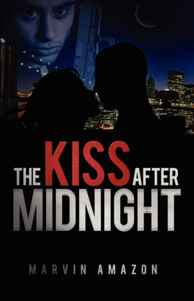 The Kiss After Midnight 1 The Midnight Trilogy