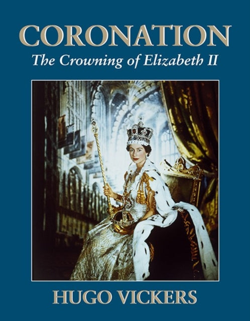 Coronation: The Crowning of Elizabeth II: 2023