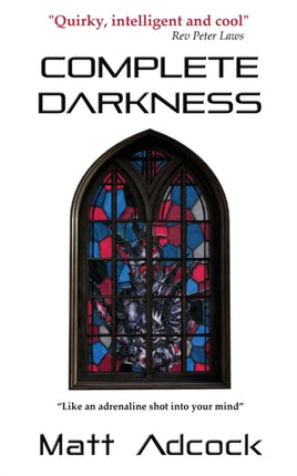 Complete Darkness A Darkmatters Novel 1