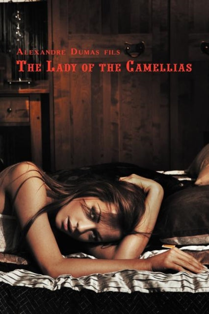French Classics in French and English The Lady of the Camellias by Alexandre Dumas Fils DualLanguage Book