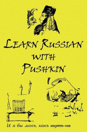 Russian Classics in Russian and English Learn Russian with Pushkin Russian Edition