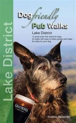 Dog Friendly Pub Walks: Lake District