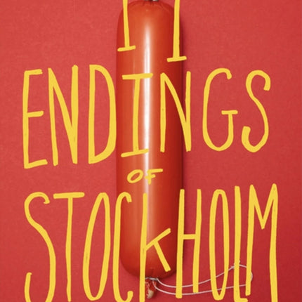 11 ENDINGS OF STOCKHOLM