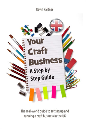 Your Craft Business A StepbyStep Guide