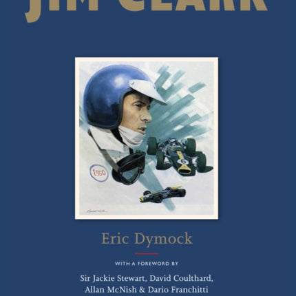 Jim Clark: Tribute to a Champion