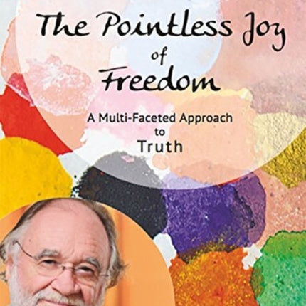 The Pointless Joy of Freedom