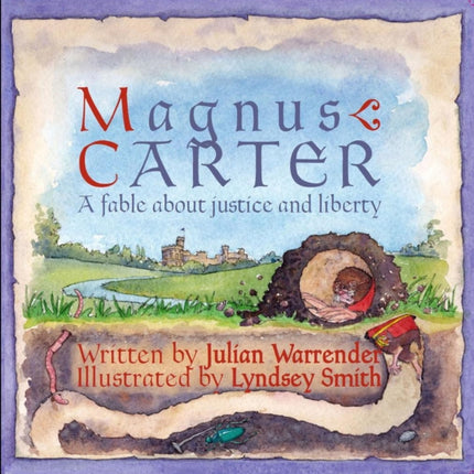 Magnus Carter: A Fable About Justice and Liberty