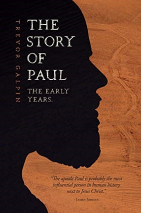 The Story of Paul The Early Years