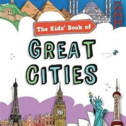 The Kids' Book of Great Cities