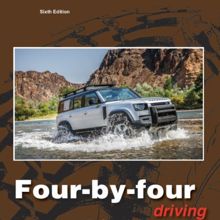 FourByFour Driving The sixth edition of OffRoader