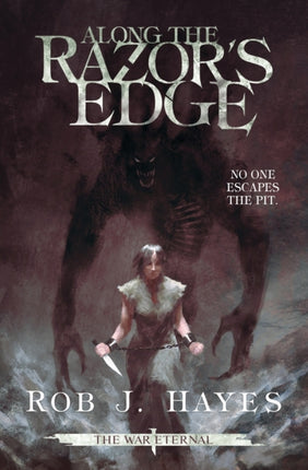 Along the Razors Edge 1 War Eternal
