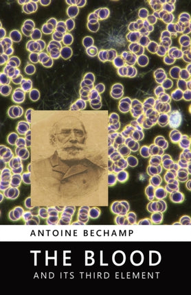 The Blood and Its Third Element