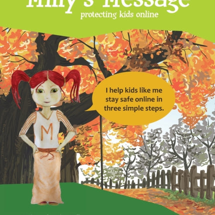 Millys Message Protecting Kids Online