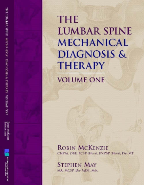 The Lumbar Spine Mechanical Diagnosis and Therapy