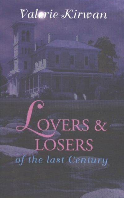 Lovers  Losers of the Last Century