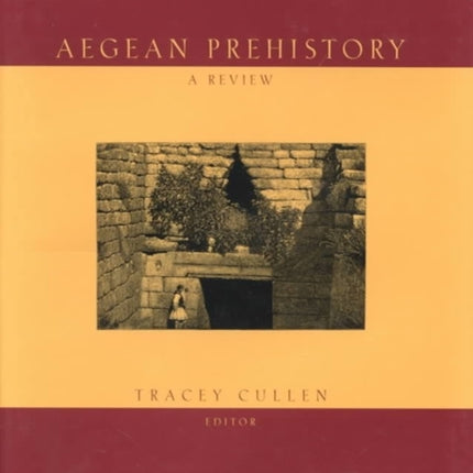 Aegean Prehistory: A Review