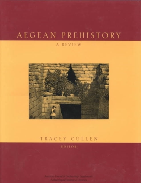 Aegean Prehistory: A Review