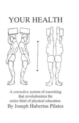 Your Health A Corrective System of Exercising