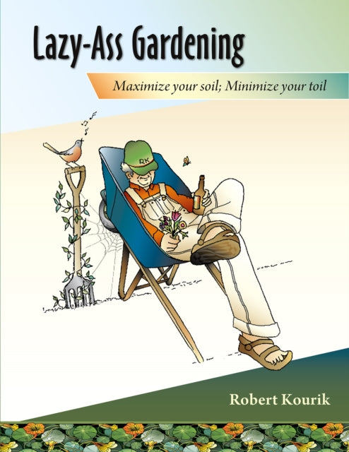 LazyAss Gardening