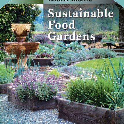 Sustainable Food Gardens: Myths and Solutions