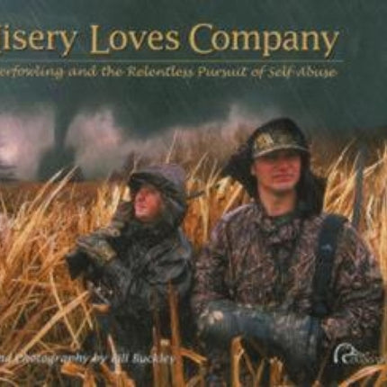 Misery Loves Company