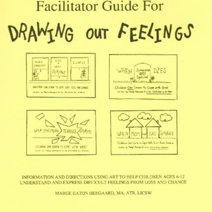 Facilitator Guide for Drawing Out Feelings