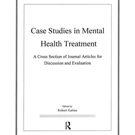 Case Studies in Mental Health Treatment