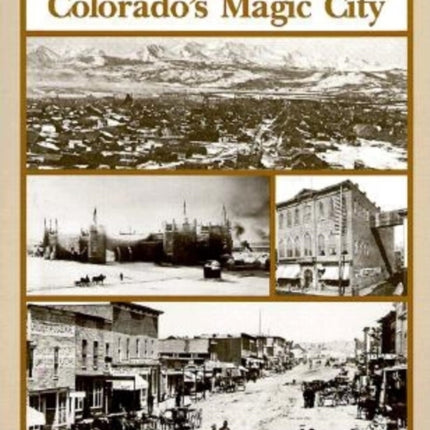 Leadville Colorados Magic City 1 The Pruett