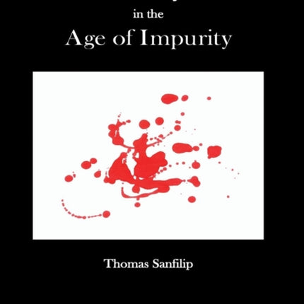 Poetry in the Age of Impurity
