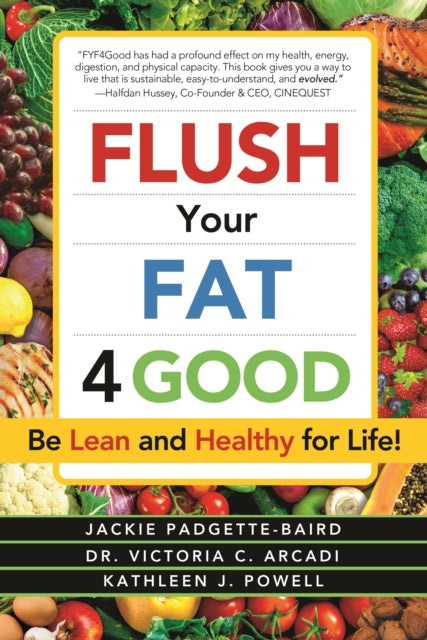 Flush Your Fat 4Good