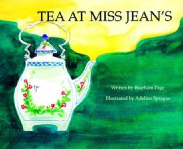 Tea at Miss Jean's