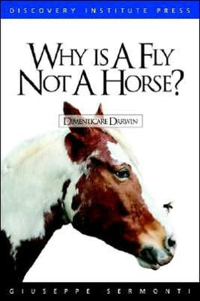 Why is a Fly Not a Horse