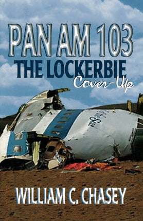 Pan Am 103 Lockerbie Coverup