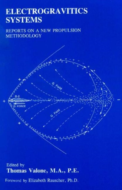 Electrogravitics Systems: Reports on a New Propulsion Methodology