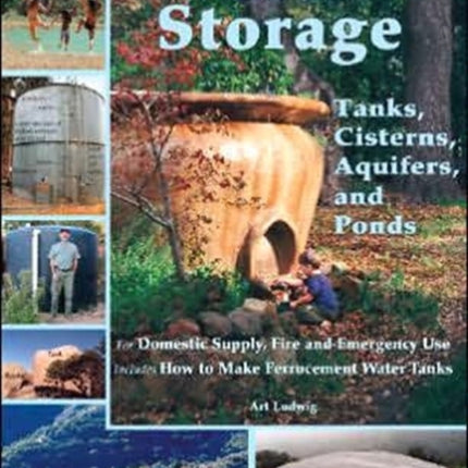 Water Storage Tanks Cisterns Aquifers and Ponds
