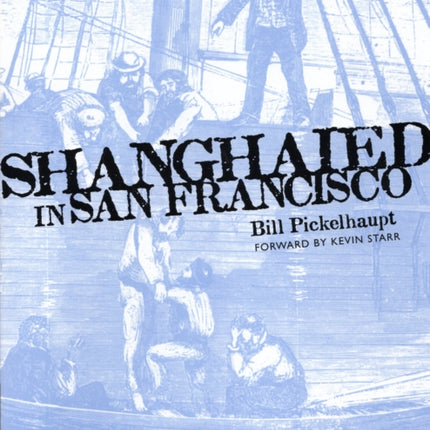 Shanghaied In San Francisco