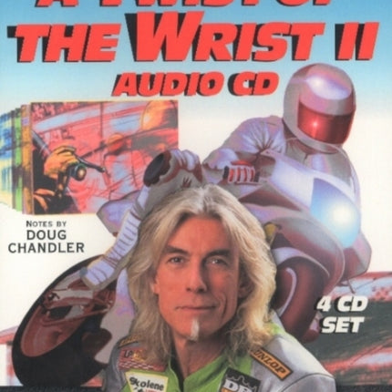 Twist of the Wrist Ii, Audio CD: The Basics of High-Performance Motorcycle Riding