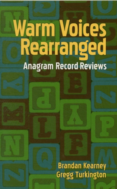 Warm Voices Rearranged: Anagram Records Reviews