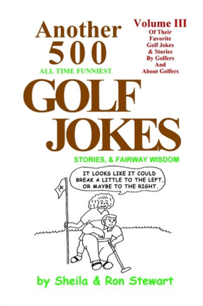ANOTHER 500 ALL TIME FUNNIEST GOLF JOKES STORIES  FAIRWAY WISDOM