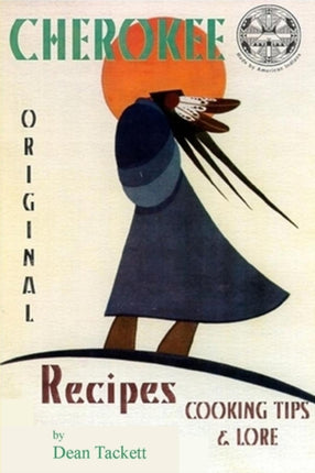 Cherokee Recipes Cooking Tips  Lore