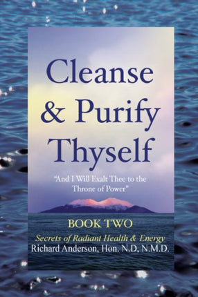 Cleanse  Purify Thyself Book 2