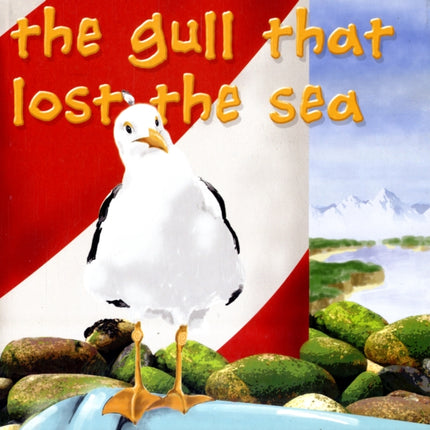 The Gull That Lost the Sea