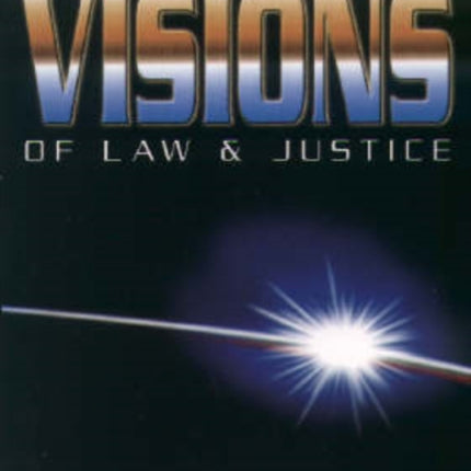 Star Trek Visions of Law and Justice