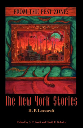 From the Pest Zone The New York Stories
