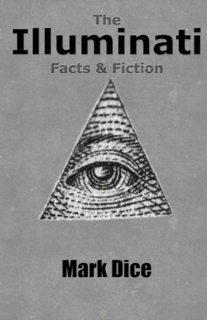 The Illuminati Facts  Fiction