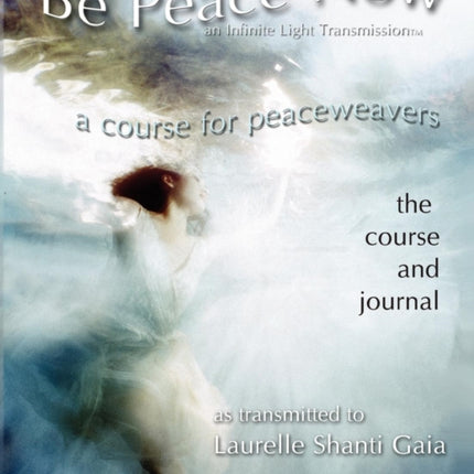 Be Peace Now