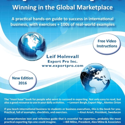 Export  Import  Winning in the Global Marketplace A Practical HandsOn Guide to Success in International Business with 100s of RealWorld Examples